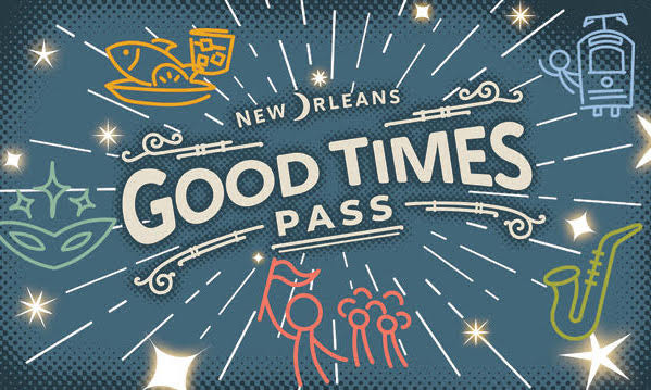 New Orleans Good Times Pass with food, music, and party icons.